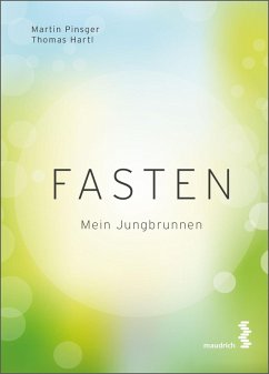 Fasten (eBook, ePUB) - Pinsger, Martin; Hartl, Thomas