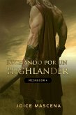 Luchando por un Highlander (McGregor, #3) (eBook, ePUB)