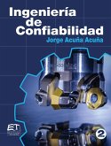 Ingeniería de confiabilidad (eBook, ePUB) Ingeniería de confiabilidad (eBook, ePUB)