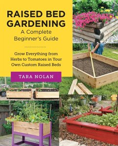 Cover Raised Bed Gardening: A Complete Beginner's Guide (eBook, ePUB)