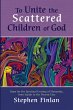 To Unite the Scattered Children of God... - Bild 1