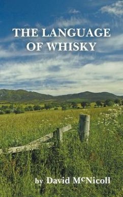 The Language of Whisky (eBook, ePUB) - McNicoll, David