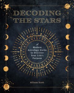 Decoding the Stars (eBook, ePUB) - Scott, Allison