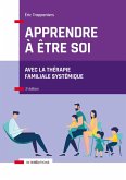 Apprendre à être soi - 2e éd. (eBook, ePUB)