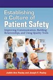 Establishing a Culture of Patient Safety (eBook, ePUB)