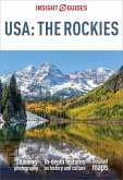 Insight Guide to USA The Rockies (Travel Guide eBook) (eBook, ePUB)