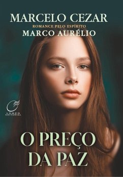 O Preço da Paz (eBook, ePUB) - Cezar, Marcelo; Aurélio, Marco