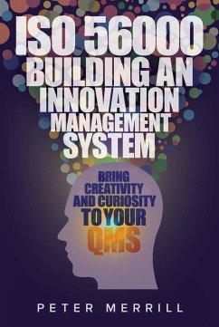 ISO 56000: Building an Innovation Management System (eBook, PDF) - Merrill, Peter