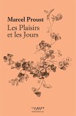 Les Plaisirs et les Jours (eBook, ePUB) Les Plaisirs et les Jours (eBook, ePUB)