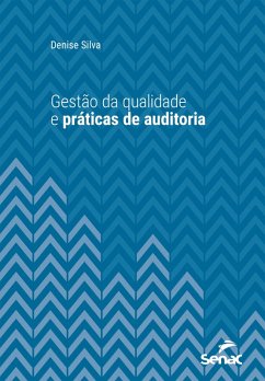 Cover Gestão da qualidade e práticas de auditoria (eBook, ePUB)