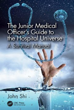 Cover The Junior Medical Officer's Guide to the Hospital Universe (eBook, PDF)
