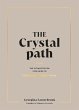 The Crystal Path (eBook, ePUB) - Bild 1