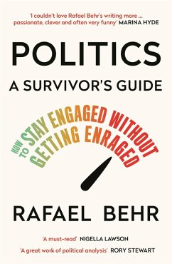 Politics: A Survivor's Guide (eBook, ePUB) - Behr, Rafael
