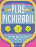 Play Pickleball (eBook, ePUB)