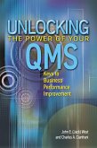 Unlocking the Power of Your QMS (eBook, PDF)