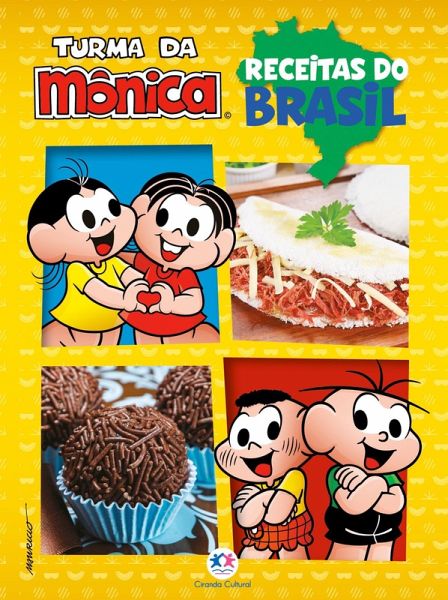 Turma da Mônica - Receitas do Brasil (eBook, ePUB) Turma da Mônica - Receitas do Brasil (eBook, ePUB)