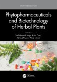 Phytopharmaceuticals and Biotechnology of Herbal Plants (eBook, ePUB)