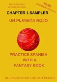 Un Planeta Rojo -- Chapter 1 Sampler (Spanish Graded Readers) (eBook, ePUB)