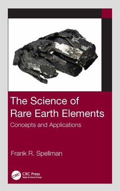 The Science of Rare Earth Elements (eBook, PDF) - Spellman, Frank R.