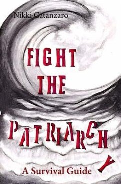 Fight the Patriarchy (eBook, ePUB) - de Mars, Nikki