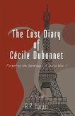 The Lost Diary of Cécile Dubonnet (eBook, ePUB)