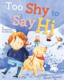 Too Shy to Say Hi (eBook, ePUB)