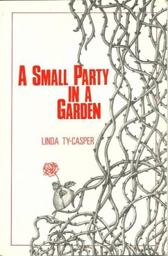 A Small Pary in a Garden (eBook, ePUB) - Ty-Casper, Linda