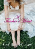 A Teacher's Heart (eBook, ePUB)