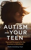 Autism and Your Teen (eBook, ePUB)