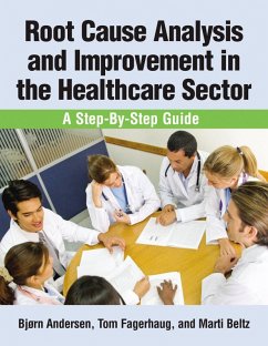 Cover Root Cause Analysis and Improvement in the Healthcare Sector (eBook, PDF)
