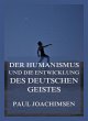 Der Humanismus und die Entwicklung des... - Bild 1