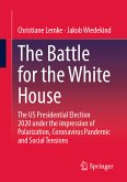 The Battle for the White House (eBook, PDF)