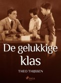 De gelukkige klas (eBook, ePUB)