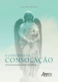 O Cemitério da Consolação: Uma Encantadora Cidade dos Mortos (eBook, ePUB)
