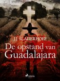 De opstand van Guadalajara (eBook, ePUB)