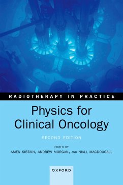 Physics for Clinical Oncology (eBook, ePUB)