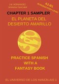 El Planeta del Desierto Amarillo -- Chapter 1 Sampler (Spanish Graded Readers) (eBook, ePUB)