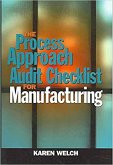 The Process Approach Audit Checklist for Manufacturing (eBook, PDF)