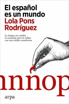 El español es un mundo (eBook, ePUB) - Pons Rodríguez, Lola