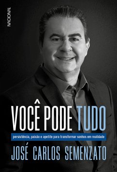 Você pode tudo (eBook, ePUB) - Semenzato, José Carlos