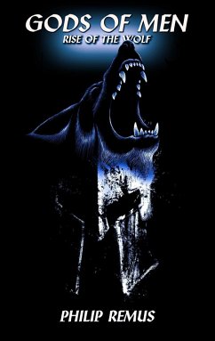 Rise of the Wolf (Gods of Men, #3) (eBook, ePUB) Cover Rise of the Wolf (Gods of Men, #3) (eBook, ePUB)