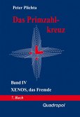 Das Primzahlkreuz / Das Primzahlkreuz - Band IV (eBook, ePUB)