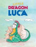 Little Dragon Luca (eBook, ePUB)