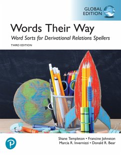 Words Their Way: Word Sorts for Derivational Relations Spellers, Global Edition (eBook, ePUB) - Johnston, Francine R.; Invernizzi, Marcia; Bear, Donald R.; Templeton, Shane