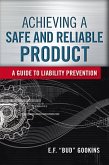 Achieving a Safe and Reliable Product (eBook, ePUB)