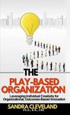 The Play Based Organization (eBook, ePUB)