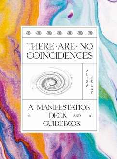 There Are No Coincidences (eBook, ePUB) - Kelly, Aliza