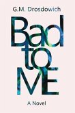 Bad to me (eBook, ePUB) Bad to me (eBook, ePUB)