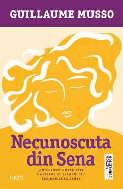 Necunoscuta din Sena (eBook, ePUB) - Musso, Guillaume