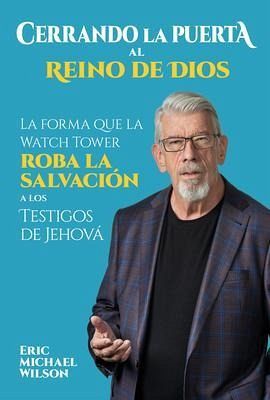 Cerrando la Puerta al Reino de Dios (eBook, ePUB)